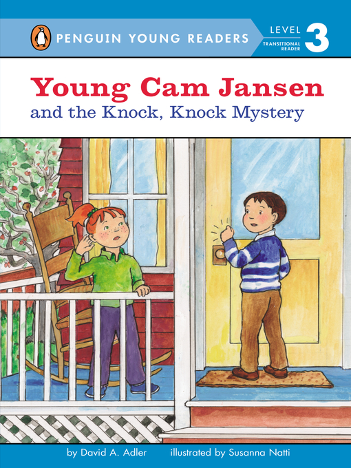 Title details for Young Cam Jansen and the Knock, Knock Mystery by David A. Adler - Wait list